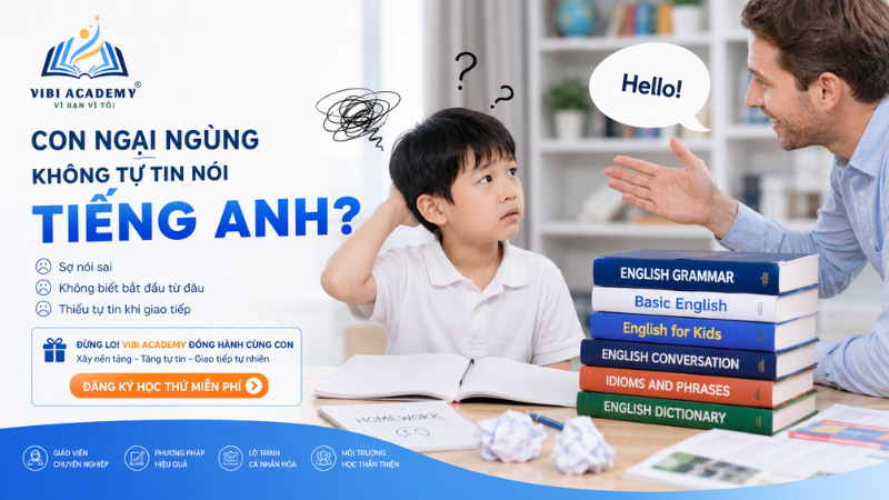 hoc-tieng-anh-sai-cach-khien-tre-so-noi.